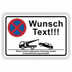 Parkverbot, Halteverbot, Parkplatzschild personalisiert