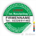 Gruene Prüfplakette mit Monats- und Jahresring zur Kennzeichnung des nächsten Prüftermins, personalisierbar mit Firmenname, Logo, Telefonnummer und Wunschtext. Selbstklebender Prüfaufkleber für Wartung, Sicherheitsprüfung und Betriebsmittelkennzeichnung.