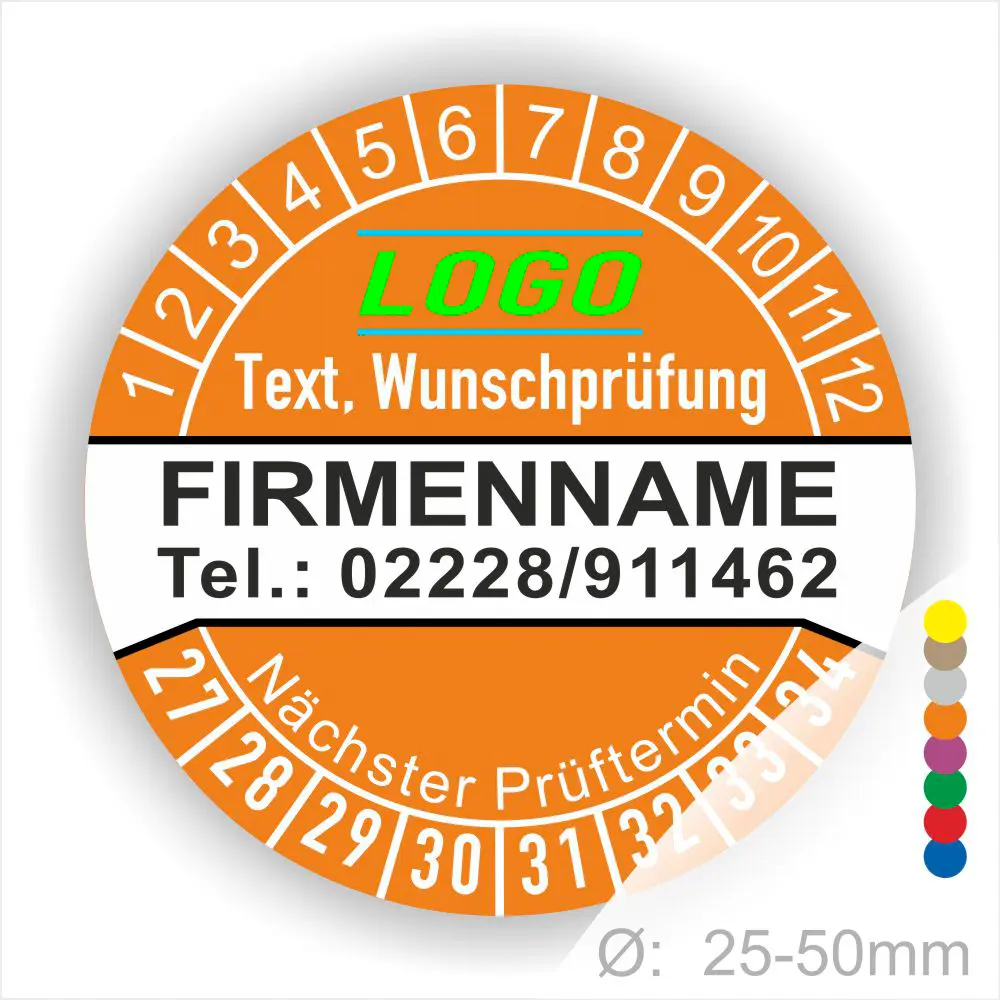 pruefplakette-personalisiert-orange-mit-telefonnummer-und-logo Orange Prüfplakette mit Monats- und Jahresring zur Kennzeichnung des nächsten Prüftermins, personalisierbar mit Firmenname, Logo, Telefonnummer und Wunschtext. Selbstklebender Prüfaufkleber für Wartung, Sicherheitsprüfung und Betriebsmittelkennzeichnung.
