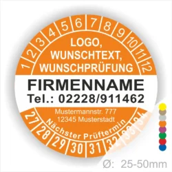 Runder Prüfaufkleber mit Platz für Logo, Wunschtext und Prüfdaten. Enthält Firmenname, Telefonnummer, Adresse und nächsten Prüftermin. Durchmesser von 25-50 mm. Ideal für die Kennzeichnung von Prüfungen und Wartungen.