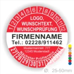 Rundes Prüfetikett mit Platz für Logo, Wunschtext und Prüfungsdaten, einschließlich Firmennamen und Kontaktdaten. Ideal für Sicherheitsprüfungen, Durchmesser zwischen 25-50 mm, farblich anpassbar.