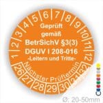 Prüfetikette, Prüfungsaufkleber für Leitern und Tritte DGUV, BetrSichV Prüfung Farbe Orange Text Geprüft gemäss BetrSichV §3 (3) DGUV Info 208-016 in Weis. Starjahr 26