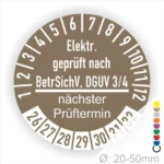 Prüfsiegel für elektrische Geräte, geprüft nach BetrSichV und DGUV 3/4, zeigt den nächsten Prüftermin an. Durchmesser von 20-50 mm.