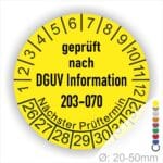 Prüfplaketten rund Text: DGUV Information 203-070  Bisherige Nummer: BGI 5090 Sachgebiet: Elektrotechnik und Feinmechanik. Plaketten Farbe- Gelb und Text in Schwarz. Monatszahlen oben und Jahreszahlen unten beginnend mit Startjahr- 26. Durchmesser 20-50mm frei wählbar.