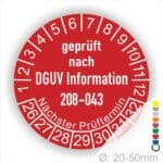 Prüfplaketten rund Text: DGUV Information 208-043 Plaketten Farbe- Rot und Text in Weiß. Monatszahlen oben und Jahreszahlen unten beginnend mit Startjahr- 26. Durchmesser 20-50mm frei wählbar.