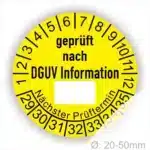 Gelber Prüfaufkleber mit der Aufschrift "geprüft nach DGUV Information" und Platz für den nächsten Prüftermin, geeignet für Geräte mit einem Durchmesser von 20-50 mm.