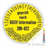 Prüfplaketten rund Text: DGUV Information 208-022. Plaketten Farbe- Gelb und Text in Schwarz. Monatszahlen oben und Jahreszahlen unten beginnend mit Startjahr- 26. Durchmesser 20-50mm frei wählbar.