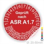 Prüfplaketten, Prüfetiketten rund, Farbe- Rot, Text "Geprüft nach ASR A1.7" in Weiß. Startjahr- 27, Monatszahlen Oben und Jahreszahlen Unten in Kreisform über den Jahreszahlen Text "Nächster Prüftermin".