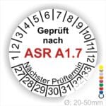 Prüfplaketten, Prüfetiketten rund, Farbe- Weiß, Text "Geprüft nach ASR A1.7" in Schwarz. Startjahr- 27, Monatszahlen Oben und Jahreszahlen Unten in Kreisform über den Jahreszahlen Text "Nächster Prüftermin".