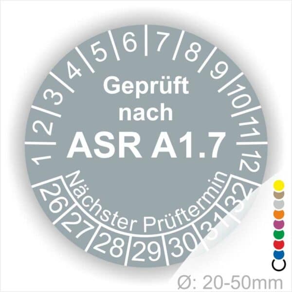 Prüfplaketten, Prüfetiketten rund, Farbe- Blau, Text "Geprüft nach ASR A1.7" in Weiß. Startjahr- 26, Monatszahlen Oben und Jahreszahlen Unten in Kreisform über den Jahreszahlen Text "Nächster Prüftermin".