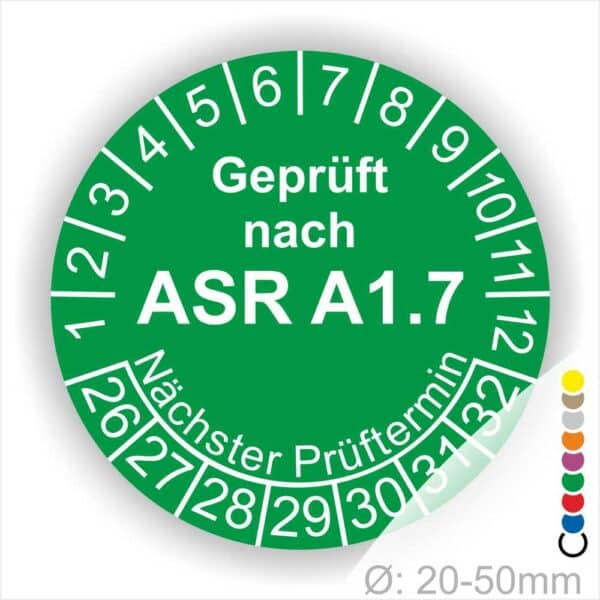 Prüfplaketten, Prüfetiketten rund, Farbe- Blau, Text "Geprüft nach ASR A1.7" in Weiß. Startjahr- 26, Monatszahlen Oben und Jahreszahlen Unten in Kreisform über den Jahreszahlen Text "Nächster Prüftermin".