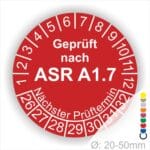 Prüfplaketten, Prüfetiketten rund, Farbe- Rot, Text "Geprüft nach ASR A1.7" in Weiß. Startjahr- 25, Monatszahlen Oben und Jahreszahlen Unten in Kreisform über den Jahreszahlen Text "Nächster Prüftermin".