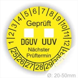 Prüfetikette rund mit dem TEX "DGUV UVV" mit Kästchen zum Ankreuzen. Text in Schwarz, Platten Farbe- Gelb, Startjahr- 25