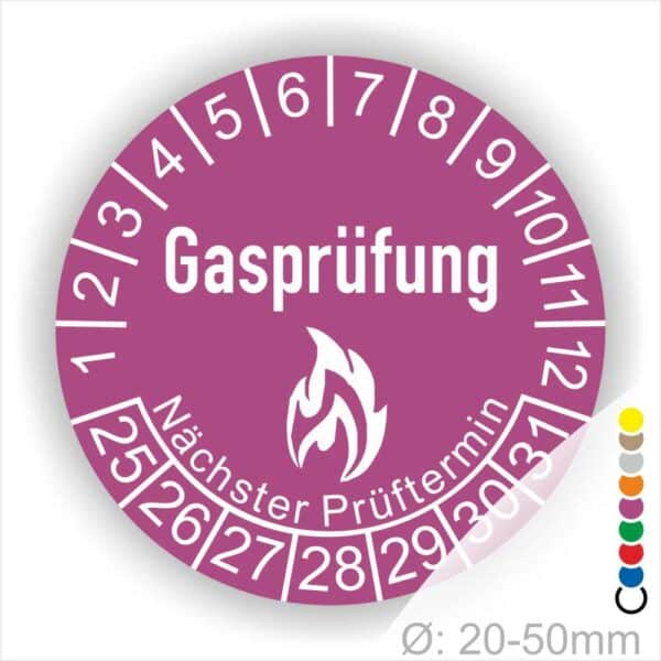 Prüfplaketten, Prüfetiketten rund, Farbe- Lila, Text "Gasprüfung" in Weiß danach eine Flamme als Pictogramm oder Icon in Weiß, Startjahr- 25, Monatszahlen Oben und Jahreszahlen Unten in Kreisform. Über den Jahreszahlen Text "Nächster Prüftermin"