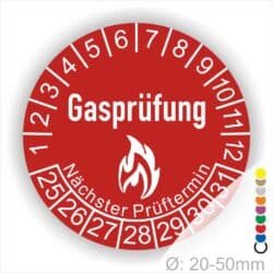 Prüfplaketten, Prüfetiketten rund, Farbe- Rot, Text "Gasprüfung" in Weiß danach eine Flamme als Pictogramm oder Icon in Weiß, Startjahr- 25, Monatszahlen Oben und Jahreszahlen Unten in Kreisform. Über den Jahreszahlen Text "Nächster Prüftermin"