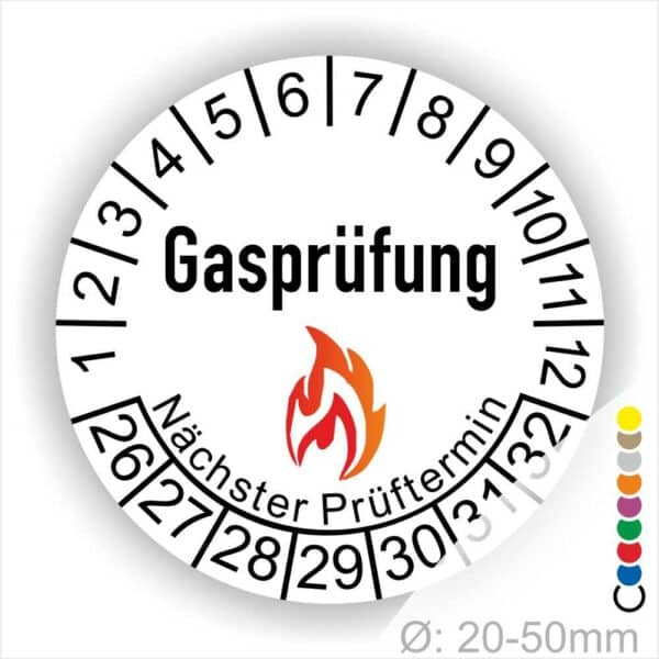 Prüfplaketten, Prüfetiketten rund, Farbe- Weiß, Text "Gasprüfung" in Schwarz danach eine Flamme als Pictogramm oder Icon in Rot, Startjahr- 26, Monatszahlen Oben und Jahreszahlen Unten in Kreisform. Über den Jahreszahlen Text "Nächster Prüftermin"