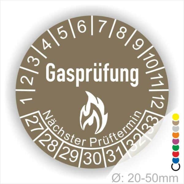 Prüfaukleber, Prüfetiketten rund, Farbe- Braun, Text "Gasprüfung" in Weiß danach eine Flamme als Pictogramm oder Icon in Weiß, Startjahr- 26, Monatszahlen Oben und Jahreszahlen Unten in Kreisform. Über den Jahreszahlen Text "Nächster Prüftermin"