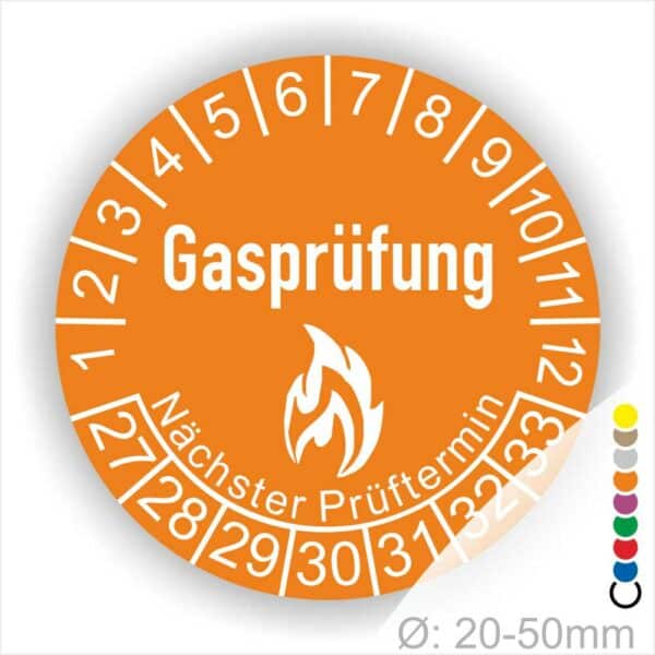 Prüfplaketten, Prüfetiketten rund, Farbe- Orange, Text "Gasprüfung" in Weiß danach eine Flamme als Pictogramm oder Icon in Weiß, Startjahr- 26, Monatszahlen Oben und Jahreszahlen Unten in Kreisform. Über den Jahreszahlen Text "Nächster Prüftermin"