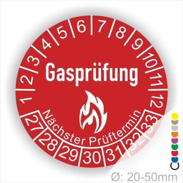 Prüfplaketten, Prüfetiketten rund, Farbe- Rot, Text "Gasprüfung" in Weiß danach eine Flamme als Pictogramm oder Icon in Weiß, Startjahr- 26, Monatszahlen Oben und Jahreszahlen Unten in Kreisform. Über den Jahreszahlen Text "Nächster Prüftermin"