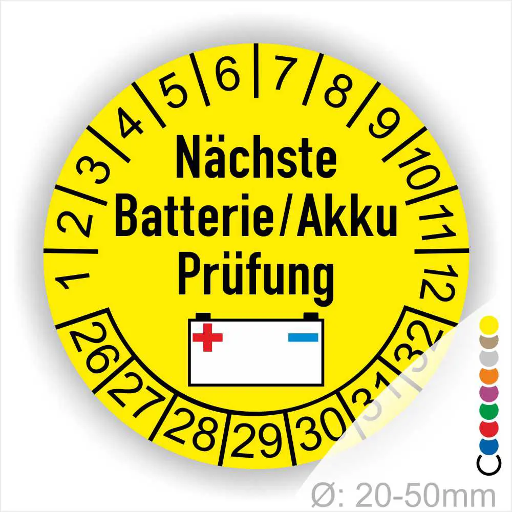 Nächste-Batterie-Prüfung-Prüfplaketten-Prüfsiegel-Prüfetiketten-Startjahr-26-Farbe-gelb Gelbes Prüfetikett für die nächste Batterie- oder Akkuprüfung, mit einem Symbol für eine Batterie und nummerierten Prüfintervallen von 1 bis 12 und Jahreszahlen 26 bis 32. Ideal für die Kennzeichnung von Wartungsfristen.