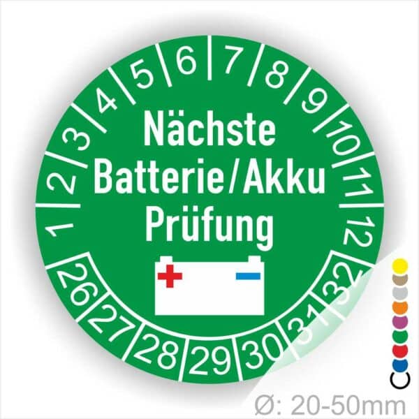 Prüfetiketten, Prüfplakette rund, Farbe- Grün, Text "Nächste Batterie/Akku Prüfung" in Weiß. Icon Batterie, Startjahr- 25, Monatszahlen Oben und Jahreszahlen Unten in Kreisform.