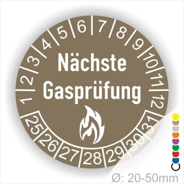 Prüfplaketten rund, Farbe- Braun, Text "Nächste Gasprüfung" in Weiß danach eine Flamme als Pictogramm oder Icon in Weiß, Startjahr- 25, Monatszahlen Oben und Jahreszahlen Unten in Kreisform.