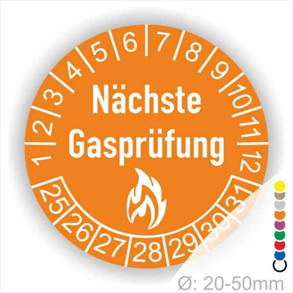 Prüfplaketten rund, Farbe- Orange, Text "Nächste Gasprüfung" in Weiß danach eine Flamme als Pictogramm oder Icon in Weiß, Startjahr- 25, Monatszahlen Oben und Jahreszahlen Unten in Kreisform.