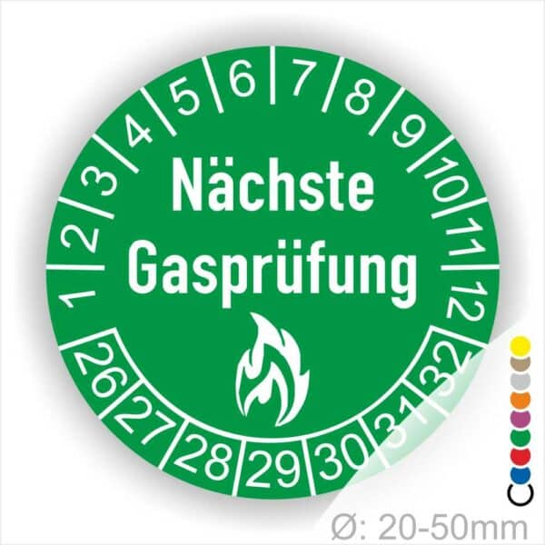 Prüfetiketten, Prüfplaketten rund, Farbe- Grün, Text "Nächste Gasprüfung" in Weiß danach eine Flamme als Pictogramm oder Icon in Weiß, Startjahr- 26, Monatszahlen Oben und Jahreszahlen Unten in Kreisform.