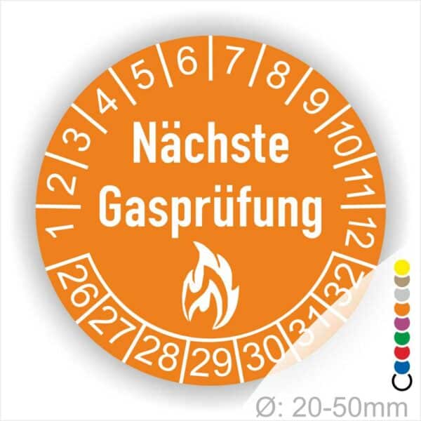 Prüfetiketten, Prüfplaketten rund, Farbe- Orange, Text "Nächste Gasprüfung" in Weiß danach eine Flamme als Pictogramm oder Icon in Weiß, Startjahr- 26, Monatszahlen Oben und Jahreszahlen Unten in Kreisform.