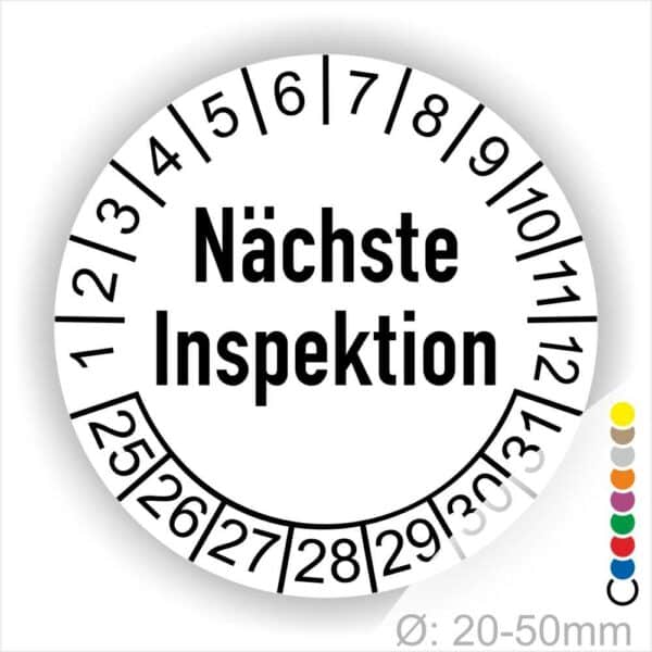 Prüfplaketten, Prüfetiketten rund, Farbe- Weiß, Text "Nächste Inspektion" in Schwarz. Startjahr- 25, Monatszahlen Oben und Jahreszahlen Unten in Kreisform.