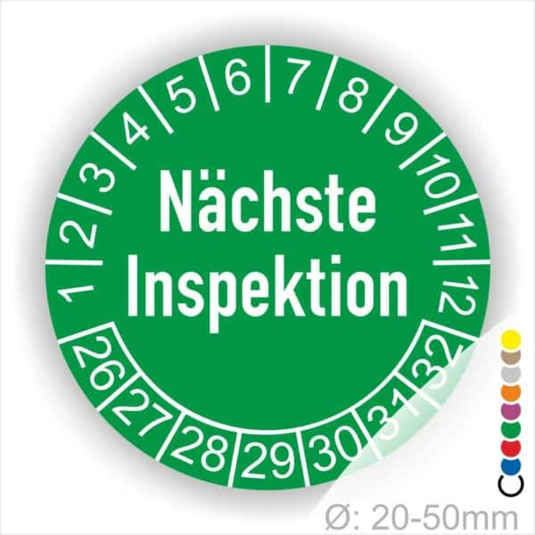 Prüfplaketten, Prüfetiketten rund, Farbe- Grün, Text "Nächste Inspektion" in Weiß. Startjahr- 26, Monatszahlen Oben und Jahreszahlen Unten in Kreisform.