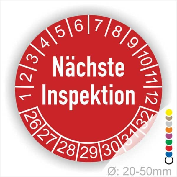 Prüfplaketten, Prüfetiketten rund, Farbe- Rot, Text "Nächste Inspektion" in Weiß. Startjahr- 26, Monatszahlen Oben und Jahreszahlen Unten in Kreisform.