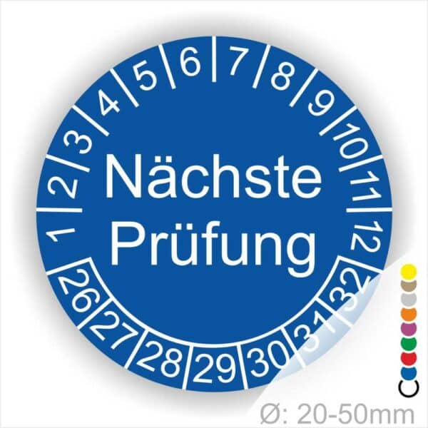 Prüfplaketten, Prüfetiketten rund, Farbe- Blau, Text "Nächste Prüfung" in Weiß. Startjahr- 26, Monatszahlen Oben und Jahreszahlen Unten in Kreisform.