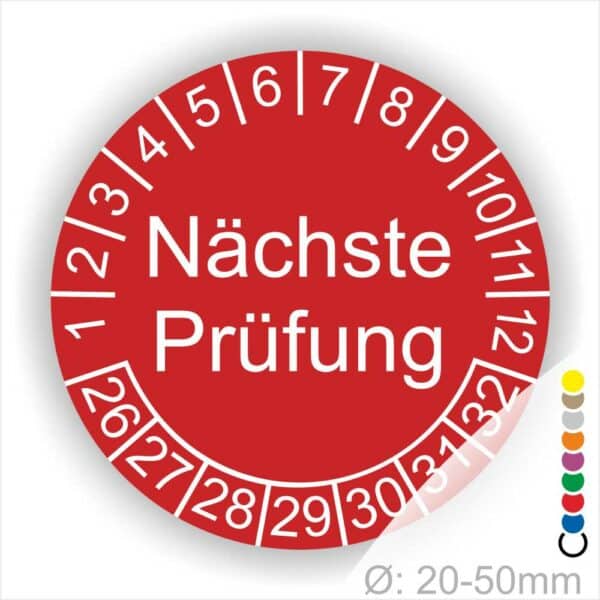 Prüfplaketten, Prüfetiketten rund, Farbe- Rot, Text "Nächste Prüfung" in Weiß. Startjahr- 25, Monatszahlen Oben und Jahreszahlen Unten in Kreisform.