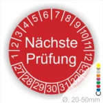 Prüfplaketten, Prüfetiketten rund, Farbe- rot, Text "Nächste Prüfung" in weiß. Startjahr- 27, Monatszahlen Oben und Jahreszahlen Unten in Kreisform.