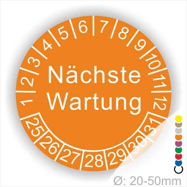 Prüfplaketten, Prüfetiketten rund, Farbe- Orange, Text "Nächste Wartung" in Weiß. Startjahr- 25, Monatszahlen Oben und Jahreszahlen Unten in Kreisform.