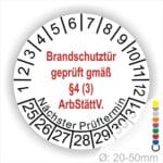 Prüfplakette Brandschutztür geprüft gemäß §4 (3) ArbStättV. Startjahr- 25, Farbe- Weiß