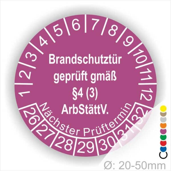 Prüfplakette Brandschutztür geprüft gemäß §4 (3) ArbStättV. Startjahr- 26, Farbe- Lila