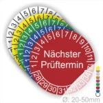 Bunte Prüfmarken mit dem Text „Nächster Prüftermin“ in Rot, die für die Kennzeichnung von Wartungs- und Prüfintervallen verwendet werden. Durchmesser: 20-50 mm.