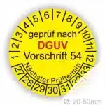 Gelbes Prüfzeichen nach DGUV Vorschrift 54, zeigt den nächsten Prüftermin für Geräte mit einem Durchmesser von 20-50 mm an.