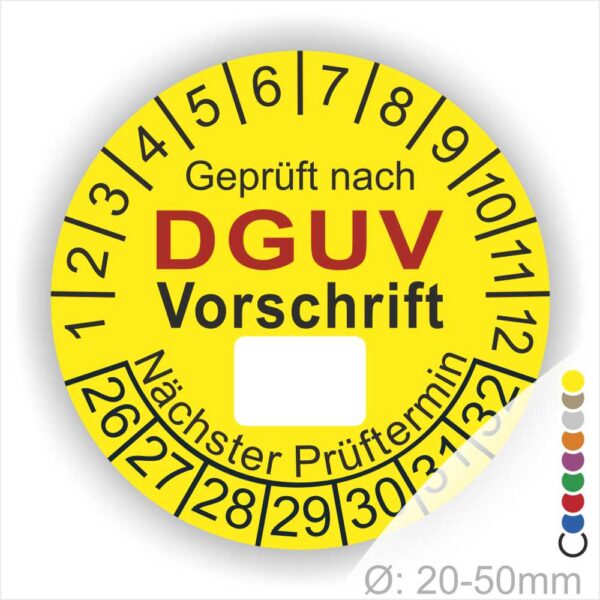 Prüfplakette -Dguv Vorschrit- Text mit Leer Feld zum Beschriften. Prüfaufkleber in Farbe- Gelb, Schriftzug Außen am Prüfaufkleber- Rand sind Monatszahlen und Jahreszahlen Startjahr- 26