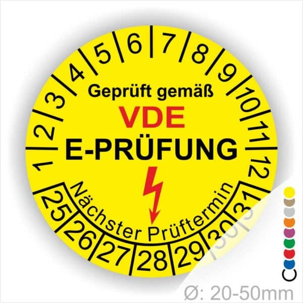 Prüfplaketten rund, Text "geprüft gemäß VDE E-Prüfung" Farbe- Gelb Startjahr- 25 mit Elektro Pfeil, Monatszahlen Oben und Jahreszahlen Unten