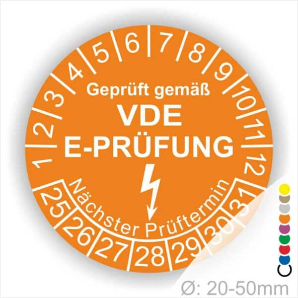 Prüfplaketten rund, Text "geprüft gemäß VDE E-Prüfung" Farbe- Orange Startjahr- 25 mit Elektro Pfeil, Monatszahlen Oben und Jahreszahlen Unten