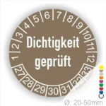 Dichtigkeit geprüft Prüfplakette braun mit Monats- und Jahresring mit Zahlen 27-33 runde Prüfplakette zur Kennzeichnung geprüfter Dichtheit, Durchmesser 20–50 mm
