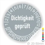 Dichtigkeit geprüft Prüfplakette grau mit Monats- und Jahresring mit Zahlen 27-33 runde Prüfplakette zur Kennzeichnung geprüfter Dichtheit, Durchmesser 20–50 mm