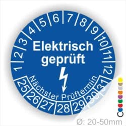 Prüfplaketten rund Farbe- Blau, Text "Elektrisch geprüft" in Weiß danach ein Elektro- Pfeil Startjahr- 25, Monatszahlen Oben und Jahreszahlen Unten in Kreisform