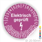 Runder Aufkleber mit der Aufschrift "Elektrisch geprüft" und dem Symbol eines Blitzes, umgeben von Zahlen für Prüfintervalle, mit dem Hinweis "Nächster Prüftermin" und einem Durchmesser von 20-50 mm.