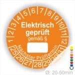 Pruefplakette mit Text Elektrisch geprüft gemäß Paragrapf als Zeichen und Beschriftungfeld zum eintragen des Paragraphs Farbe- Orange Startjahr- 25 mit Monatszahlen Oben und Jahreszahlen Unten Form ist Rund