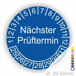 Mehrjahresplakette, Prüfplakette rund, Farbe- Blau, Text "Nächster Prüftermin" in Weiß. Startjahr- 25, Monatszahlen Oben und Jahreszahlen Unten in Kreisform.