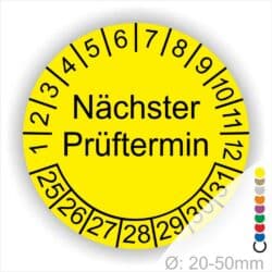 Mehrjahresplakette Prüfplakette rund, Farbe- Gelb, Text "Nächster Prüftermin" in Schwarz. Startjahr- 25, Monatszahlen Oben und Jahreszahlen Unten in Kreisform.